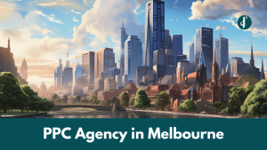 PPC Agency in Melbourne