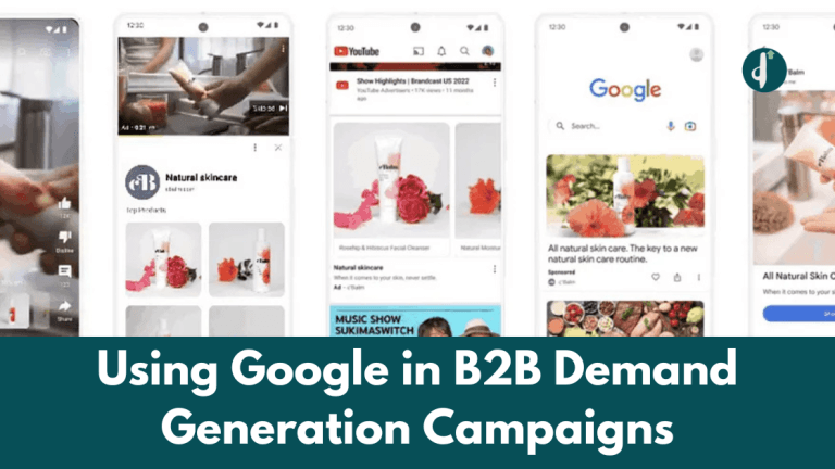 Using Google in B2B Demand Generation Campaigns