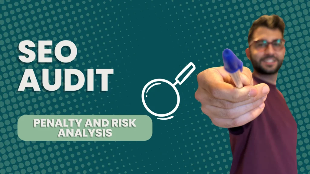Advanced Technical SEO Audit Penalty and Risk Analysis