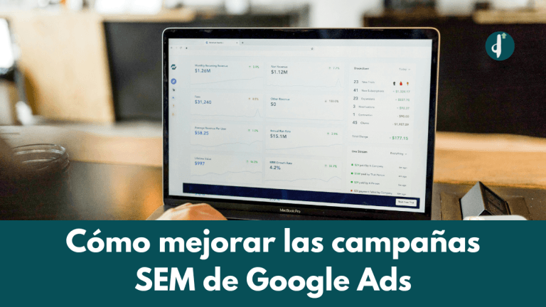 Cómo mejorar las campañas SEM de Google Ads